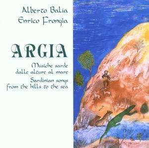Cover for Balia Alberto &amp; Frongia Enrico · Argia (CD) (2002)