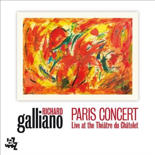 Paris Concert - Richard Galliano - Musiikki - CAM JAZZ - 8024709782328 - perjantai 23. marraskuuta 2018