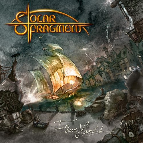 Cover for Solar Fragment · In Our Hands (CD) (2011)