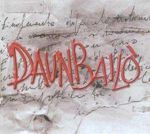 Cover for Daunbailã · Daunbailo' (CD) (2007)