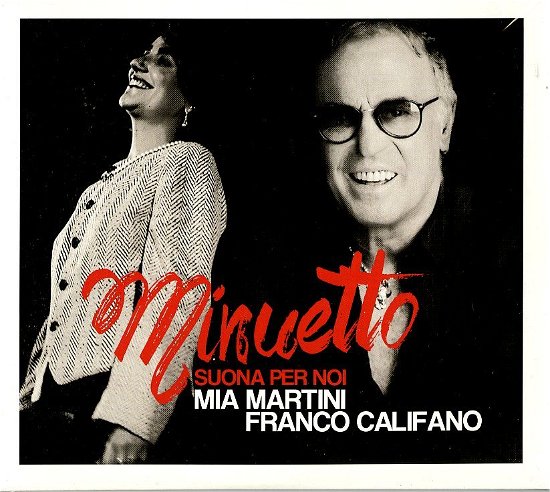 Cover for Martini,mia / Franco Califano · Minuetto (CD) (2013)