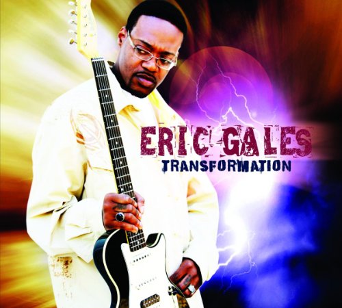 Transformation - Gales Eric - Musik - Provogue Records - 8712725735328 - 18 augusti 2011