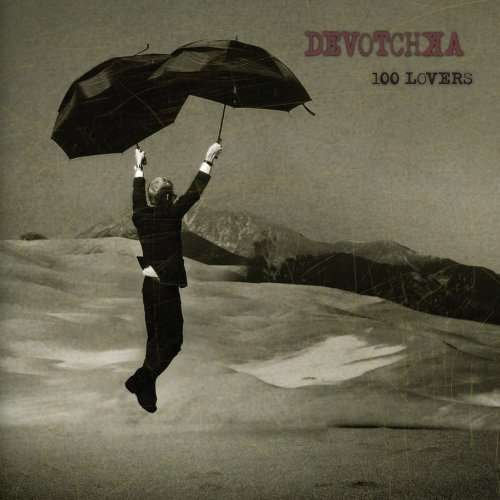 Cover for Devotchka · 100 Lovers (CD) (2016)