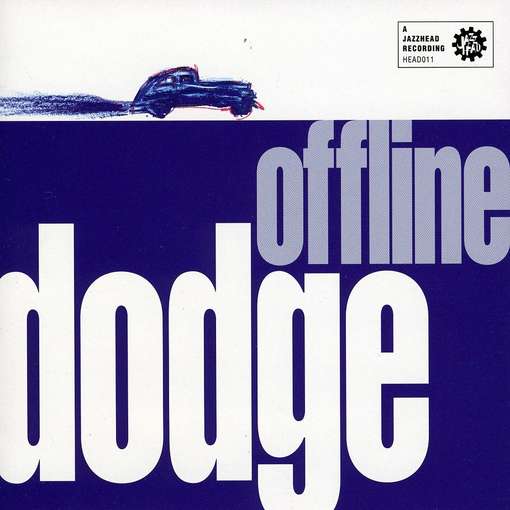 Cover for Dodge · Offline (CD) (2000)