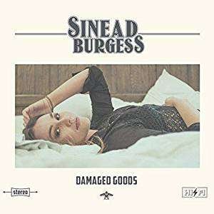 Cover for Sinead Burgess · Damaged Goods (CD) (2018)