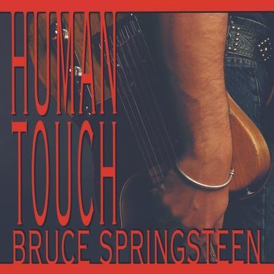 Cover for Bruce Springsteen · Human Touch (CD) (2010)