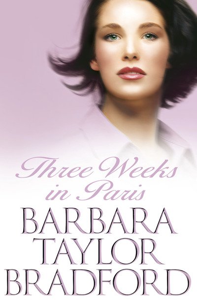Cover for Barbara Taylor Bradford · Three Weeks in Paris (Paperback Book) (2002)