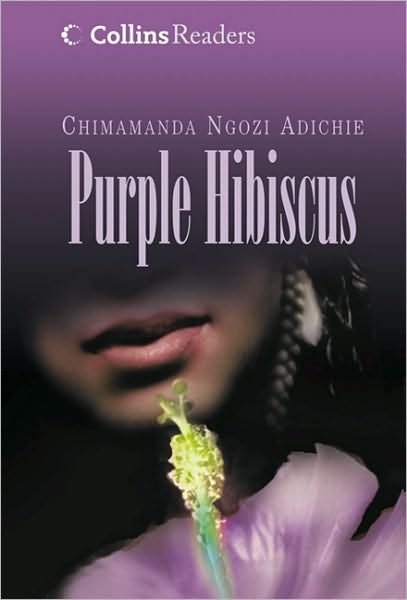 Cover for Chimamanda Ngozi Adichie · Purple Hibiscus - Collins Readers (Hardcover bog) (2010)