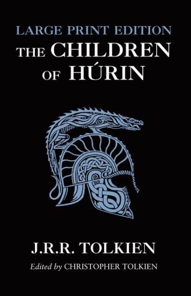 Cover for J. R. R. Tolkien · The Children of Hurin (Paperback Bog) [Large type edition] (2014)