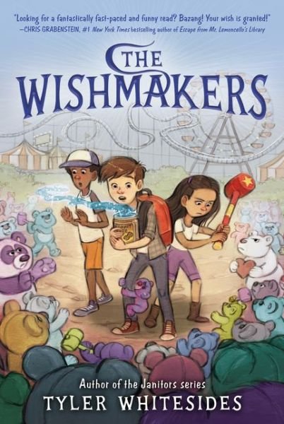 Tyler Whitesides · The Wishmakers - Wishmakers (Paperback Book) (2018)