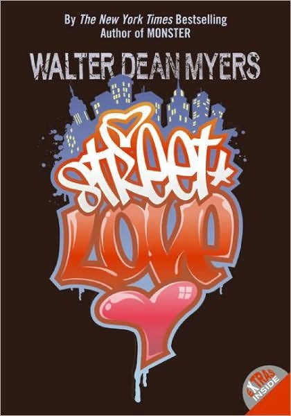 Cover for Walter Dean Myers · Street Love (Buch) (2007)
