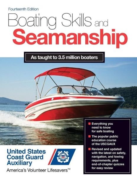 Cover for Inc. U.S. Coast Guard Auxiliary Assoc. · Boating Skills and Seamanship (Paperback Book) (2013)