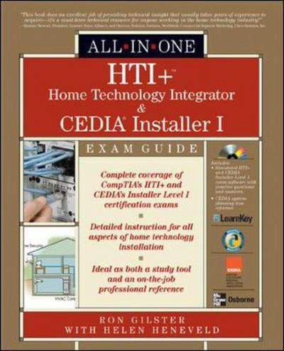 HTI+ (TM) Home Technology Integration and CEDIA (R) Installer I All-in-One Exam Guide - All-in-One - Ron Gilster - Książki - McGraw-Hill Education - Europe - 9780072231328 - 16 lipca 2004