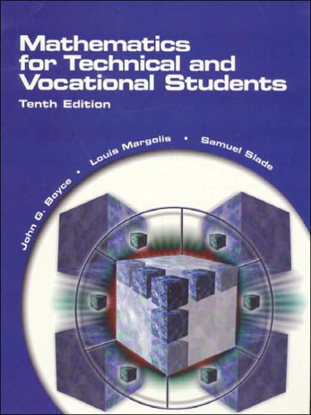 BOYCE: MATHS TECH VOCATNL STDS _c10 - John Boyce - Bøger - Pearson Education (US) - 9780130104328 - 27. september 1999