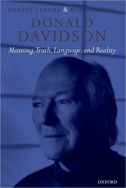 Cover for Lepore, Ernie (Rutgers University, New Jersey) · Donald Davidson: Meaning, Truth, Language, and Reality (Pocketbok) (2007)