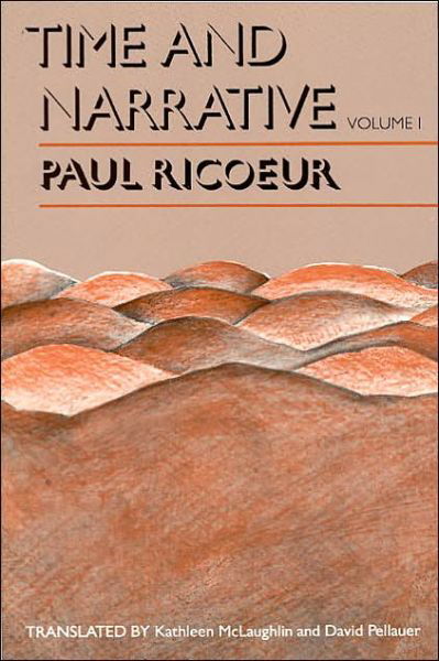 Cover for Ricoeur, Paul (Professor Emeritus at the University of Paris X and at the University of Chicago) · Time and Narrative, Volume 1 (Paperback Book) [New edition] (1990)