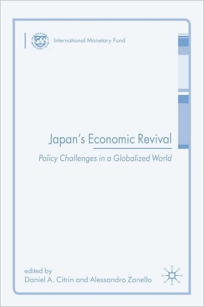 Cover for Daniel a Citrin · Japan's Economic Revival: Policy Challenges in a Globalized World - Procyclicality of Financial Systems in Asia (Hardcover Book) (2008)