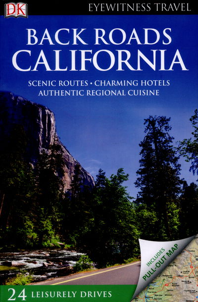 Cover for DK Travel · Back Roads California - DK Eyewitness Travel Guide (Paperback Book) (2016)