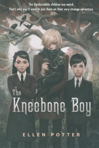 Cover for Ellen Potter · The Kneebone Boy (Paperback Book) (2011)