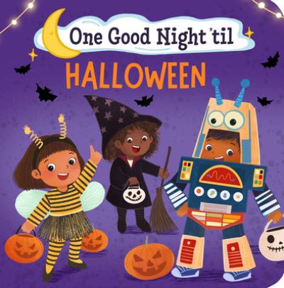 Cover for Frank J Berrios III · One Good Night 'til Halloween (Hardcover Book) (2022)