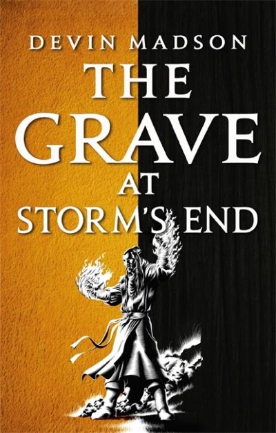 Cover for Devin Madson · The Grave at Storm's End: The Vengeance Trilogy, Book Three - The Vengeance Trilogy (Paperback Book) (2020)