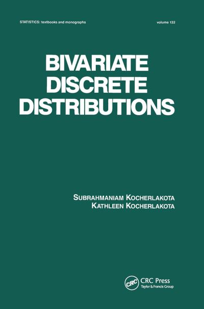 Cover for Kocherlakota · Bivariate Discrete Distributions - Statistics: A Series of Textbooks and Monographs (Paperback Book) (2019)