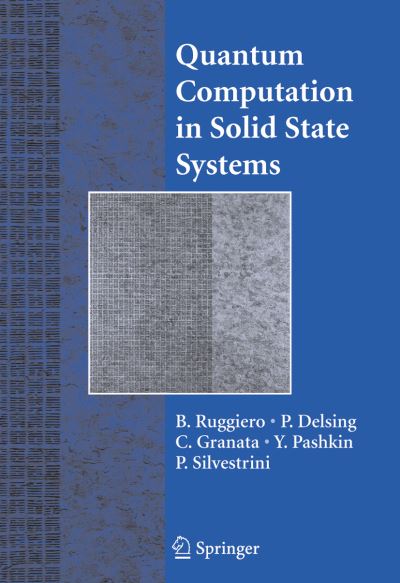 Cover for B Ruggiero · Quantum Computing in Solid State Systems (Hardcover Book) [2006 edition] (2005)