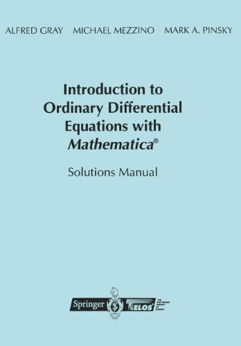 Introduction to Ordinary Differential Equations with Mathematica (R): Solutions Manual - Alfred Gray - Livros - Springer-Verlag New York Inc. - 9780387982328 - 18 de setembro de 1998