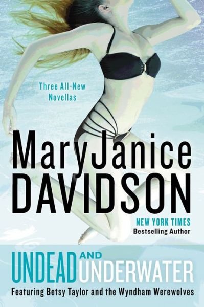 Cover for Maryjanice Davidson · Undead and Underwater (Taschenbuch) (2013)