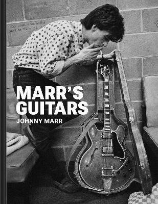 Cover for Johnny Marr · Marr's Guitars (Hardcover Book) (2023)