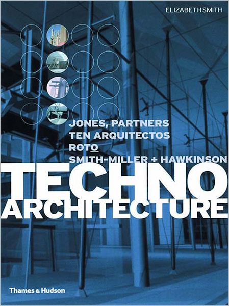 Cover for Elizabeth A. T. Smith · Techno Architecture (4x4 Series) (Paperback Book) (2000)