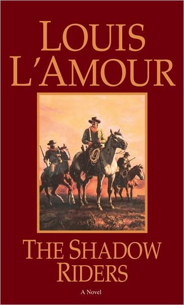 Cover for Louis L'amour · Shadow Riders (Paperback Bog) [New edition] (1982)