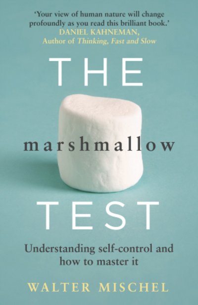 Cover for Walter Mischel · The Marshmallow Test (Bok) (2015)