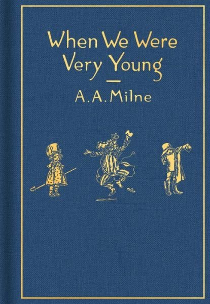Cover for A. A. Milne · When We Were Very Young Classic Gift Edition (Bog) (2020)