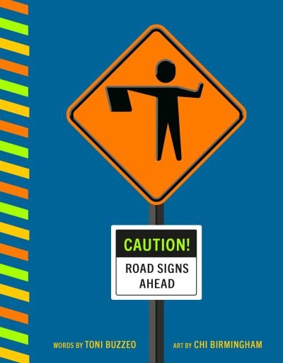 Cover for Toni Buzzeo · Caution! Road Signs Ahead (Tavlebog) (2021)