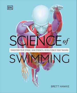 Cover for Brett Hawke · Science Of Swimming (Book) (2024)
