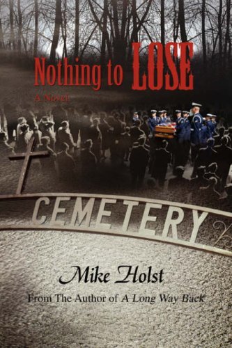 Cover for Mike Holst · Nothing to Lose (Paperback Book) (2008)