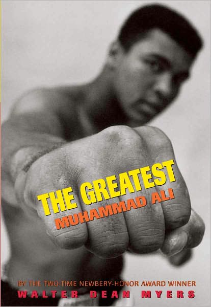 The Greatest: Muhammad Ali - Walter Dean Myers - Książki - Turtleback - 9780613494328 - 1 grudnia 2001