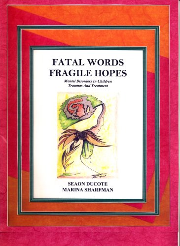 Cover for Seaon Ducote · Fatal Words Fragile Hopes (Paperback Book) [First edition] (2009)