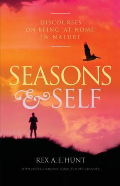 Cover for Rex Hunt · Seasons and Self (Paperback Book) (2018)