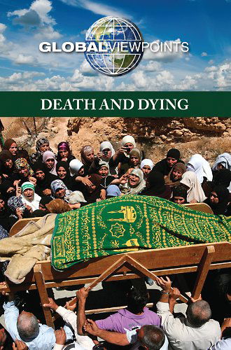 Cover for Diane Andrews Henningfeld · Death and Dying (Global Viewpoints) (Taschenbuch) (2010)