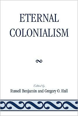 Cover for Eternal Colonialism (Paperback Book) (2010)