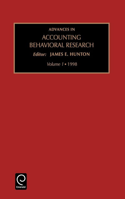 Cover for J.e. Hunton · Advances in Accounting Behavioral Research - Advances in Accounting Behavioral Research (Hardcover Book) (1998)