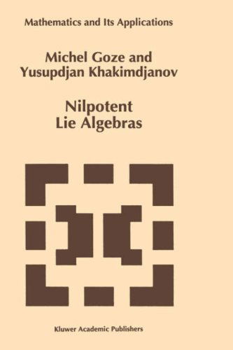 Cover for Michel Goze · Nilpotent Lie Algebras - Mathematics and Its Applications (Hardcover Book) (1996)