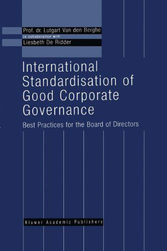 Cover for L. Van den Berghe · International Standardisation of Good Corporate Governance: Best Practices for the Board of Directors (Hardcover Book) [1999 edition] (1999)