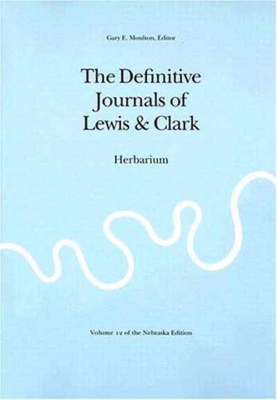 Cover for Meriwether Lewis · The Definitive Journals of Lewis and Clark, Vol 12: Herbarium (Paperback Book) (2004)