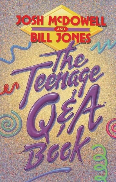 Cover for Josh Mcdowell · The Teenage Q &amp; a Book (Paperback Book) (1990)