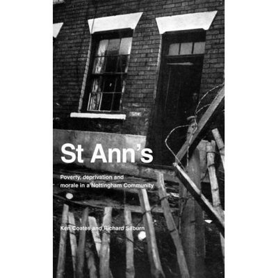 Cover for St Ann's: Poverty, Deprivation and Morale in a Nottingham Community (Paperback Bog) (2012)
