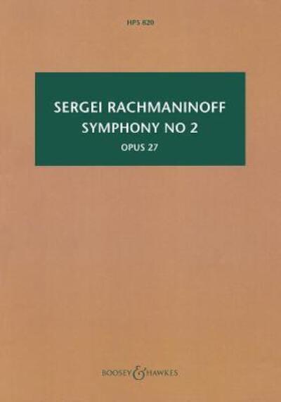 Symphony No. 2, Op. 27 - Sergei Rachmaninoff - Books - Boosey & Hawkes - 9780851627328 - August 1, 2014