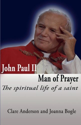 Cover for Joanna Bogle · John Paul Ii, Man of Prayer. the Spiritual Life of a Saint (Paperback Book) (2014)